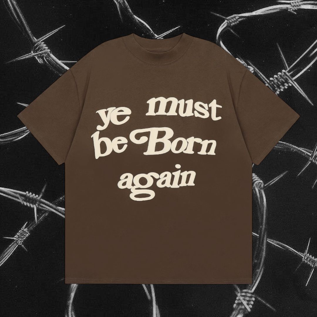 Kanye Ye Must Be Born Again tshirt