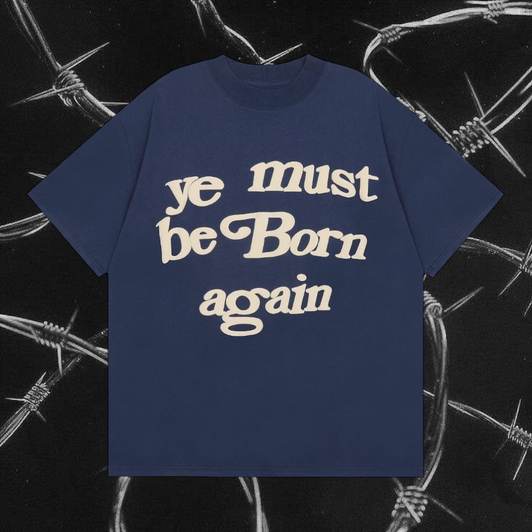 Kanye Ye Must Be Born Again tshirt