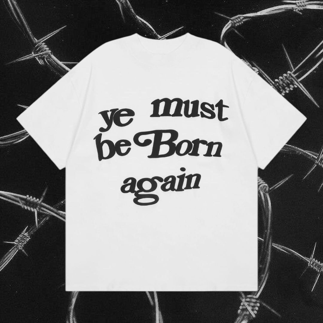 Kanye Ye Must Be Born Again tshirt