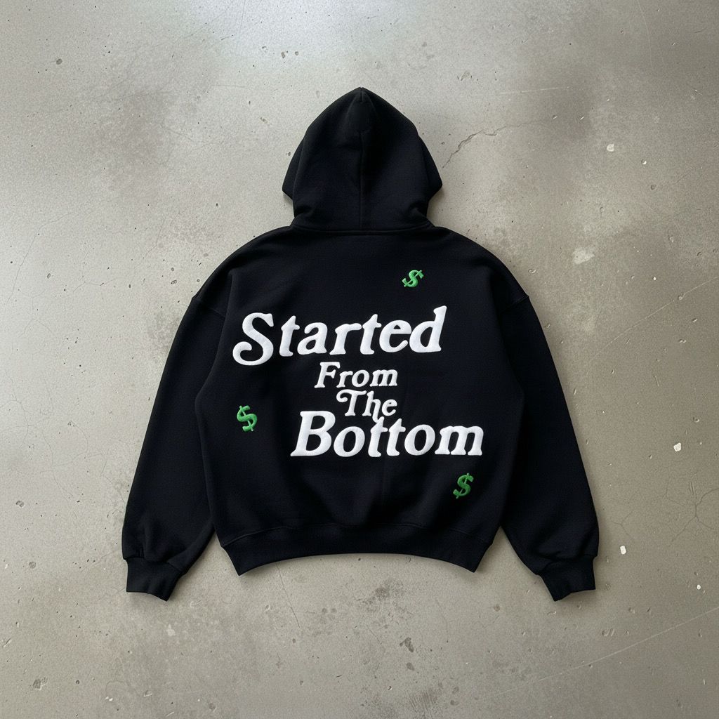 Started From The Bottom Selfmade Hoodie