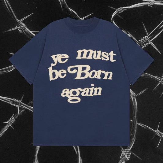 Kanye Ye Must Be Born Again tshirt