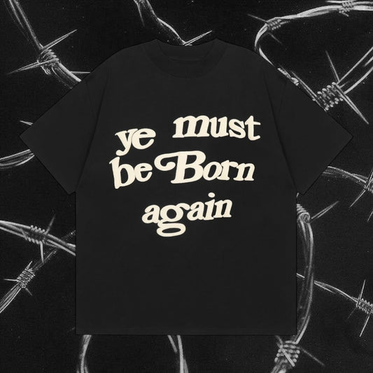 Kanye Ye Must Be Born Again tshirt