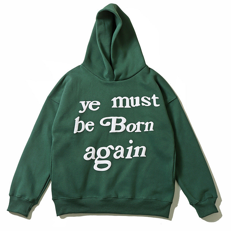 Kanye Ye Must Be Born Again Hoodie